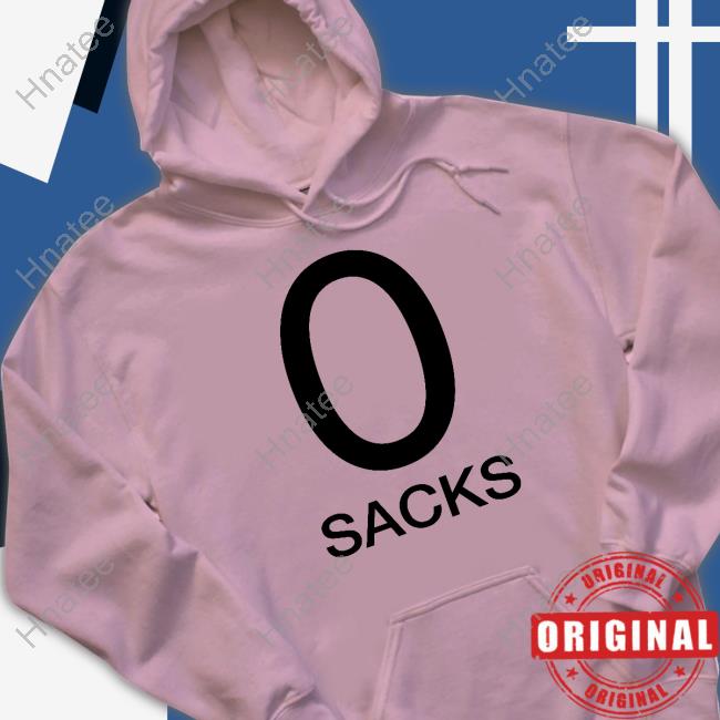 0 Sacks Long Sleeve Tee 0 Sacks T Shirt