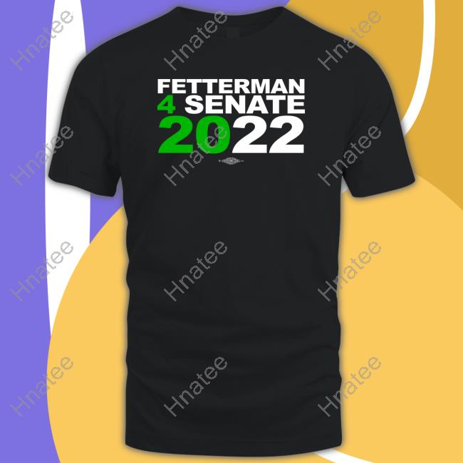 John Fetterman Merch Fetterman 4Senate 2022 Hoodie Jlvstw1