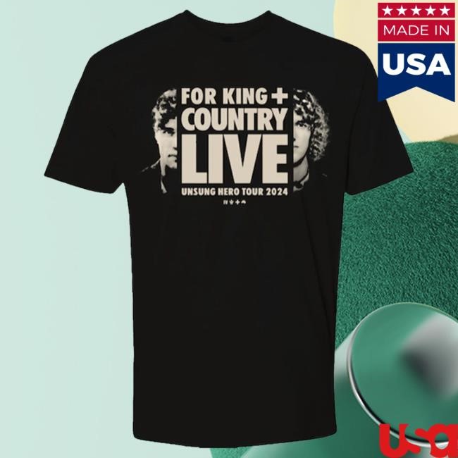 Official For King And Country Merch For King And Country Live Tee