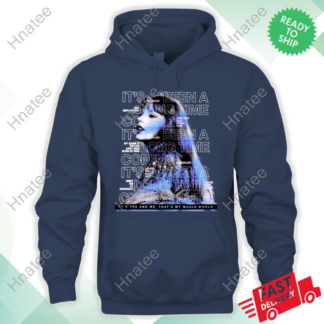 Official It's Fearless It's Been A Long Time Coming Big Reputation T-Shirt