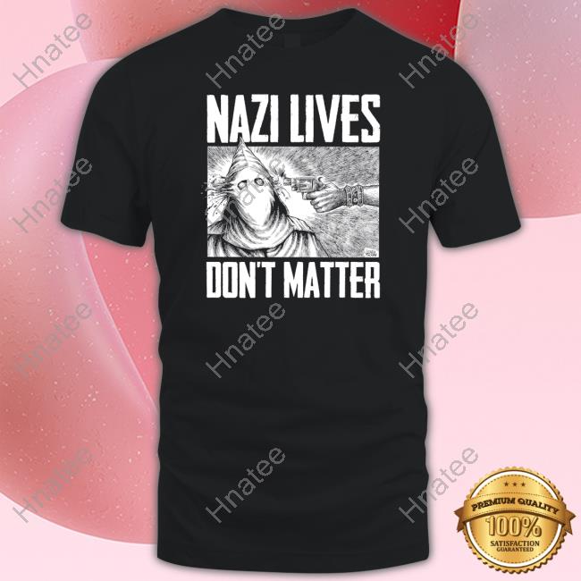 Nazi Lives Don't Matter Diablo Macabre Shirt