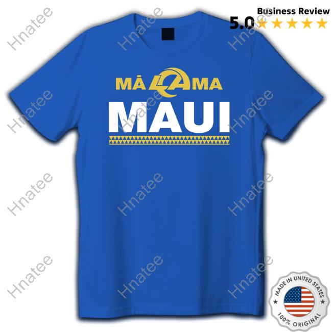 Los Angeles Rams x Maui Relief T Shirt
