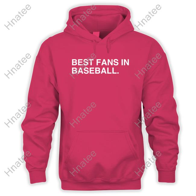 Best Fans In Baseball Top Shirt