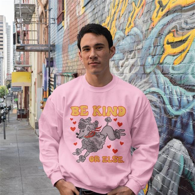 Be Kind Or Else T Shirts Tragic Girls Merch