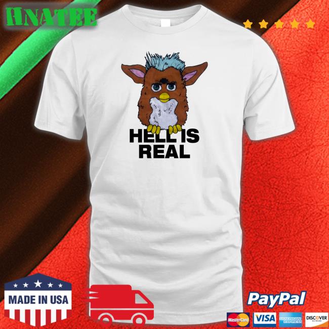 Shirts That Go Hard Furby Hell Is Real Crewneck Sweatshirt