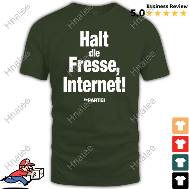 Halt Die Fresse Internet Die Partei Shirts