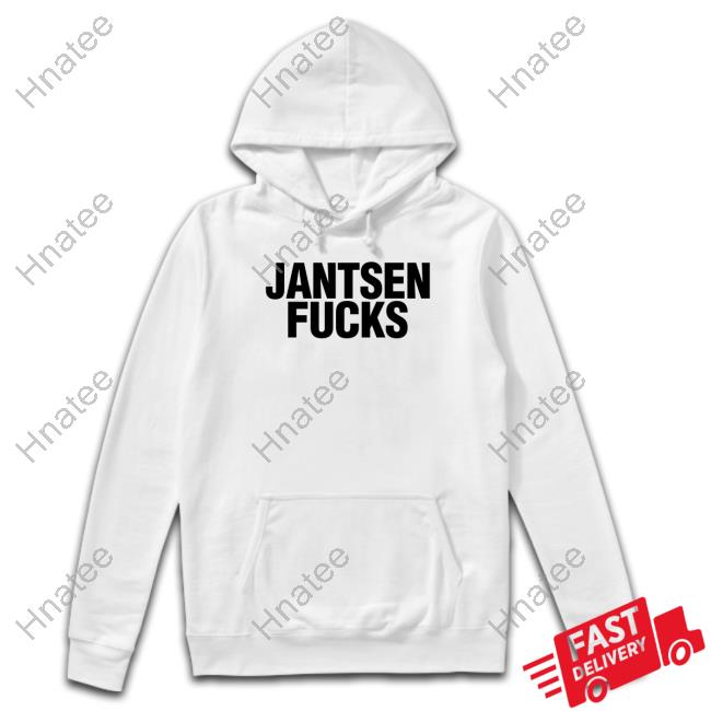 Jantsen Merch Jantsen Fucks White Sweatshirt
