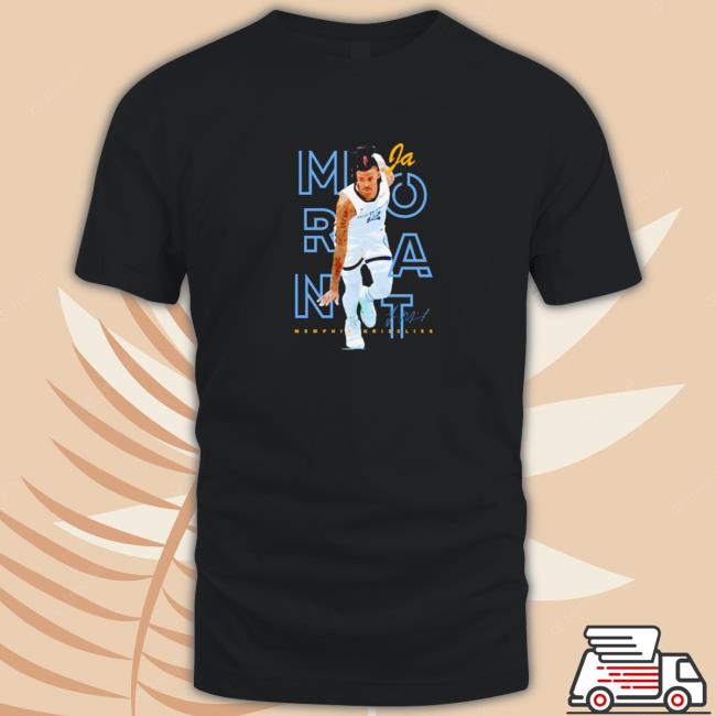Official Ja Morant Memphis Grizzlies too small Celly signature Shirts