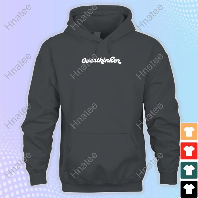 Overthinker Tee