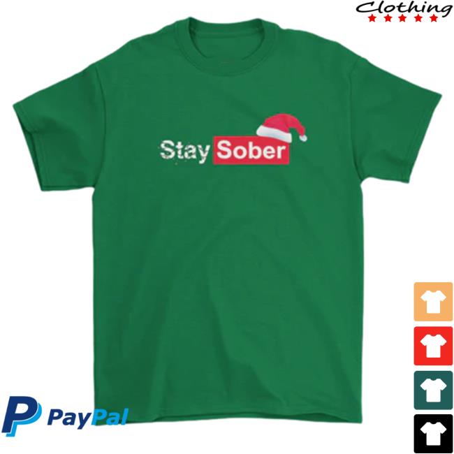 Official Daydrian Harding Merch Santa's Stay Sober Green T Shirts
