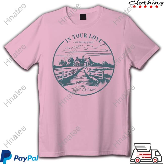 Official Tyler Childers Merch In Your Love T-Shirt