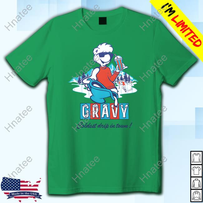 Gravy Iced Coldest Drip In Town Hooded