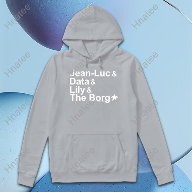 Jean Luc Data Lily The Borg New Shirt Star Trek Jean Luc Data Lily The Borg Shirt Dave Blass