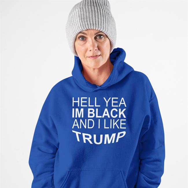Yeah I’M Black And I Like Trump T Shirt