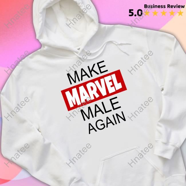Make Marvel Male Again Tee Shirt