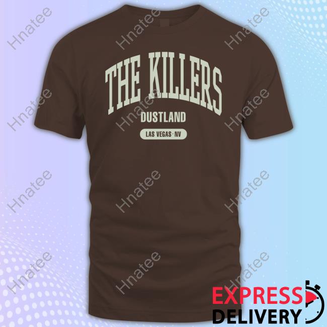 The Killers Dustland Las Vegas Nv Shirt