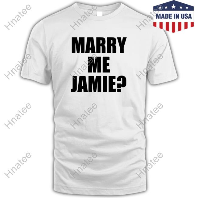 Marry Me Jamie Tee