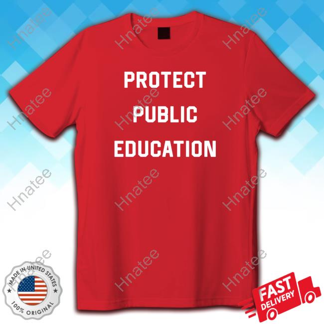 Protect Public Education T-Shirt