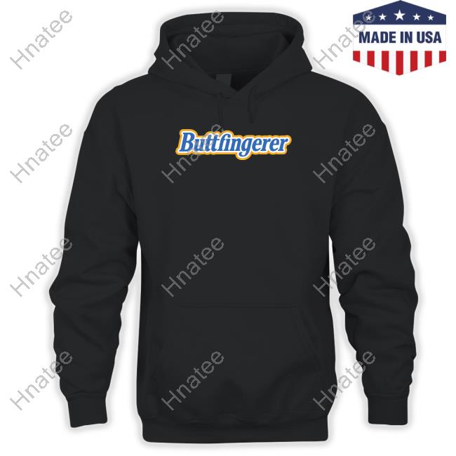 Buttfingerer T Shirt