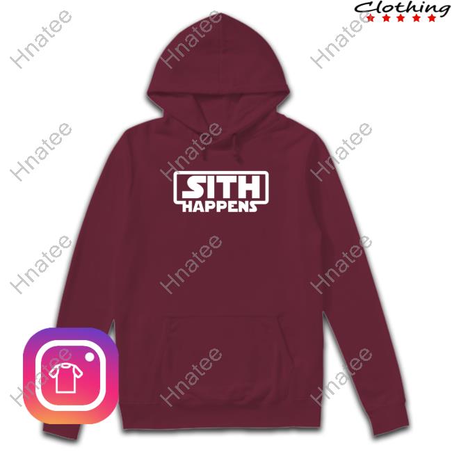 Official Sith Happens Shirt