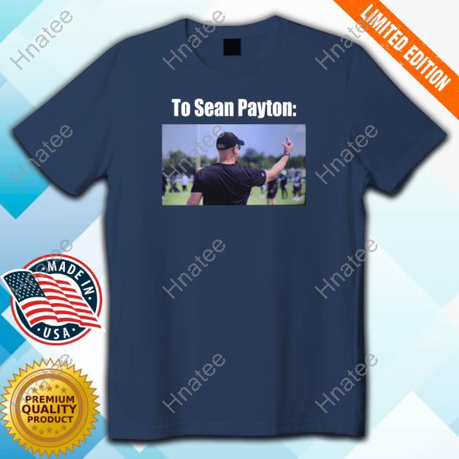 Afc East Roundtable Merch Hackett To Sean Payton Tee Afc East Roundtable Merch Hackett To Sean Payton Tee