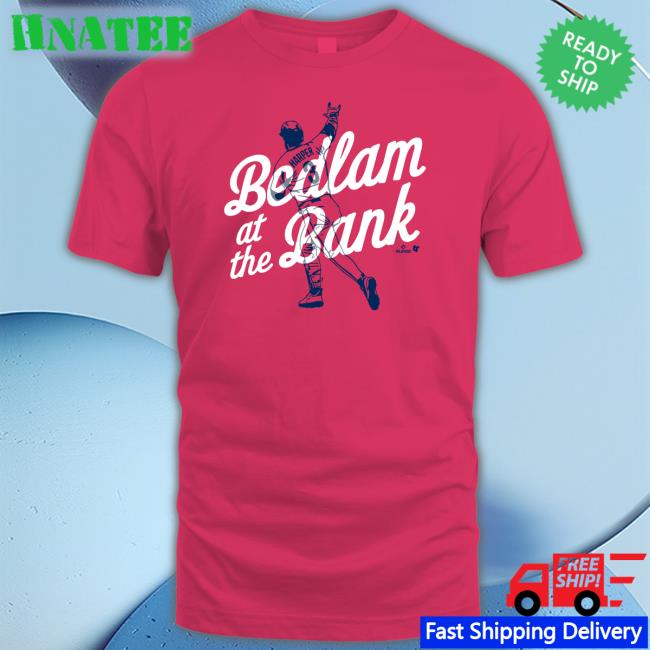Bryce Harper Bedlam At The Bank Shirts