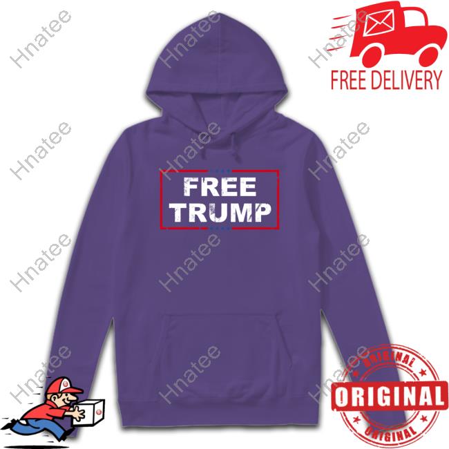 Free Trump Tee Shirt Free Trump Shirt