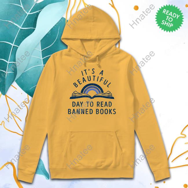 Official It's A Beautiful Day To Read Banned Books Shirts