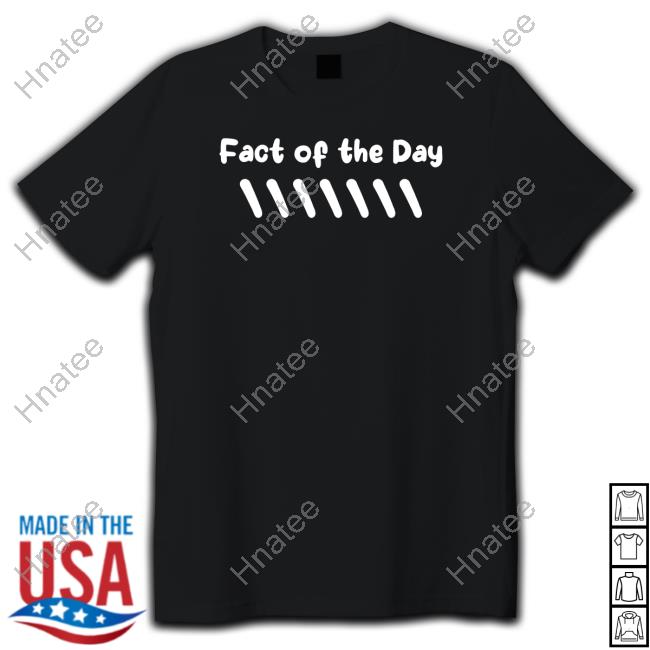 Official Fact Of The Day Sweatshirt