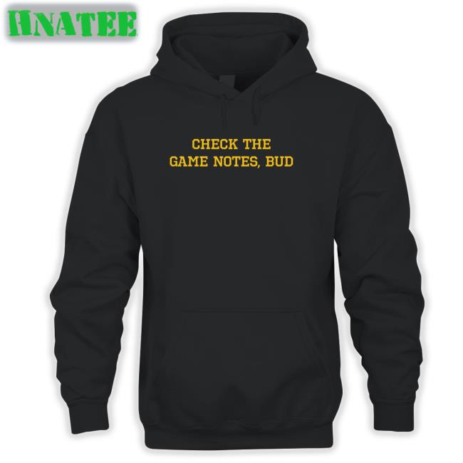 Spittin' Chiclets Check The Game Notes Bud Shirt