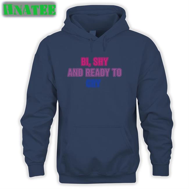 Bi Shy And Ready To Cry T Shirts Secretkiwis Guiltipanda