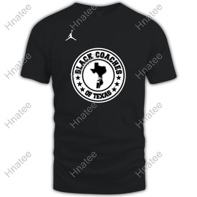 Official Coach Stephen Jackson Jr Black Coaches Of Texas Shirt