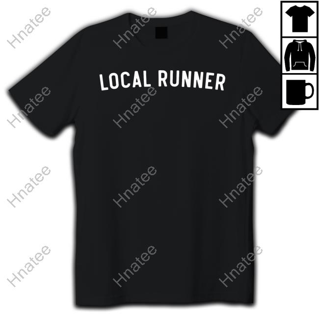 Local Runner Shirts
