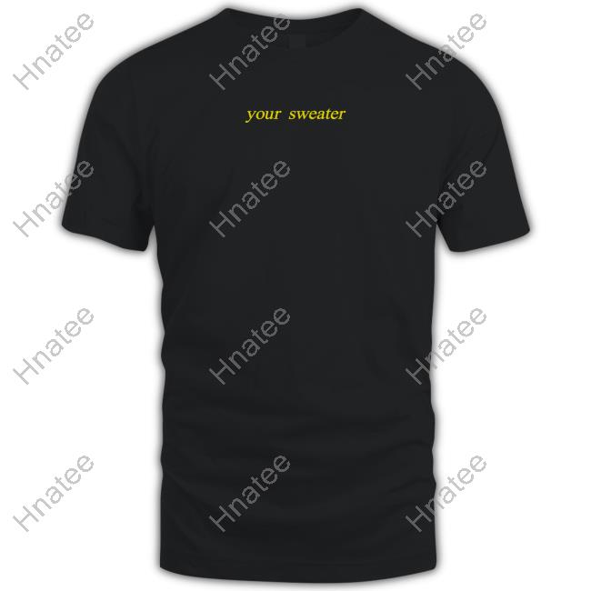 Conan Gray Merch Your Sweater 2023 Limited Edition Heather Day Shirts