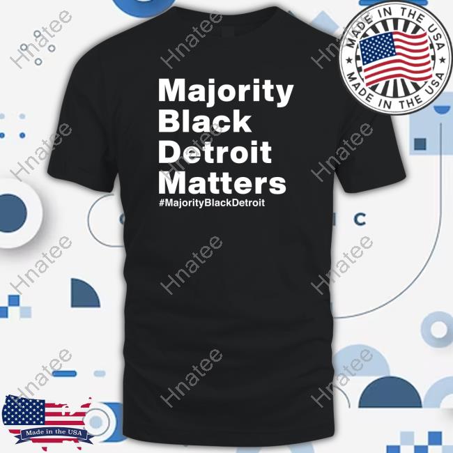 Official Majority Black Detroit Matters Long Sleeve Tee