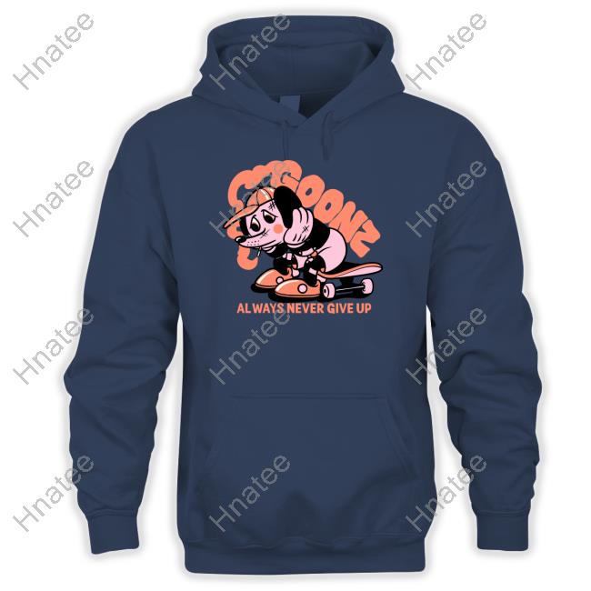 Official Goonz Always Never Give Up Hoodie