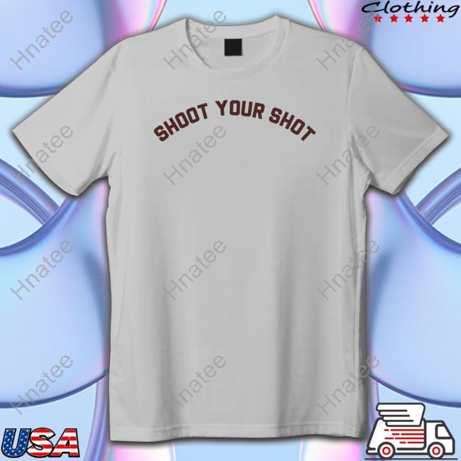Official Shoot Your Shot Hoodie
