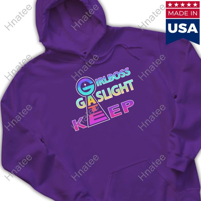 Girlboss Gatekeep Gaslight Hoodie