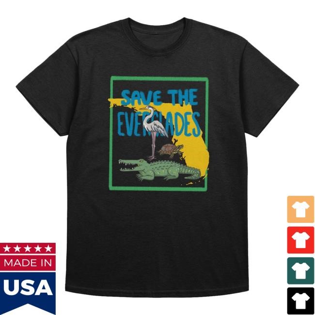 Save the Everglades Shirt - Gators Daily Merch