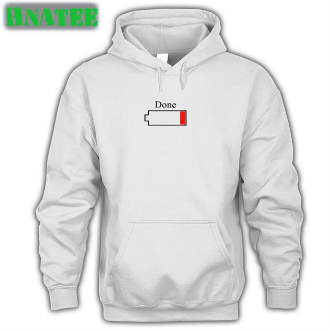 Paula Saenz Done Low Battory Original Hoodie Shirt Tumexicanafav