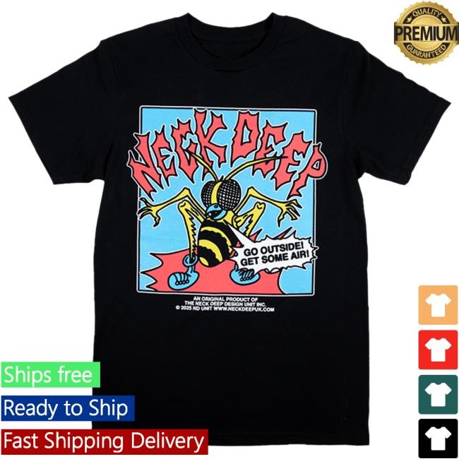 Go Outside Tee Neck Deep Store