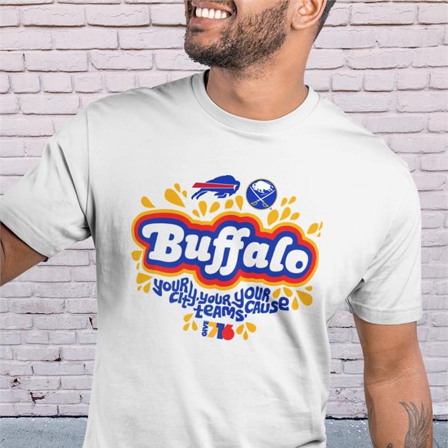 Buffalo Bills Your City Your Teams Your Cause T Shirt Give716 One Buffalo