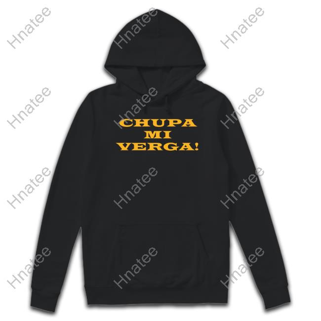 Chupa Mi Verga Long Sleeve T Shirt