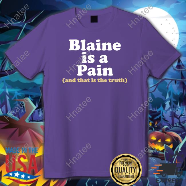 Official Ka Tet19 Shop Blaine Is A Pain And That Is The Truth Long Sleeve Tee Mike Flanagan