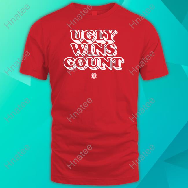Official Ugly Wins Count Tee Shirt