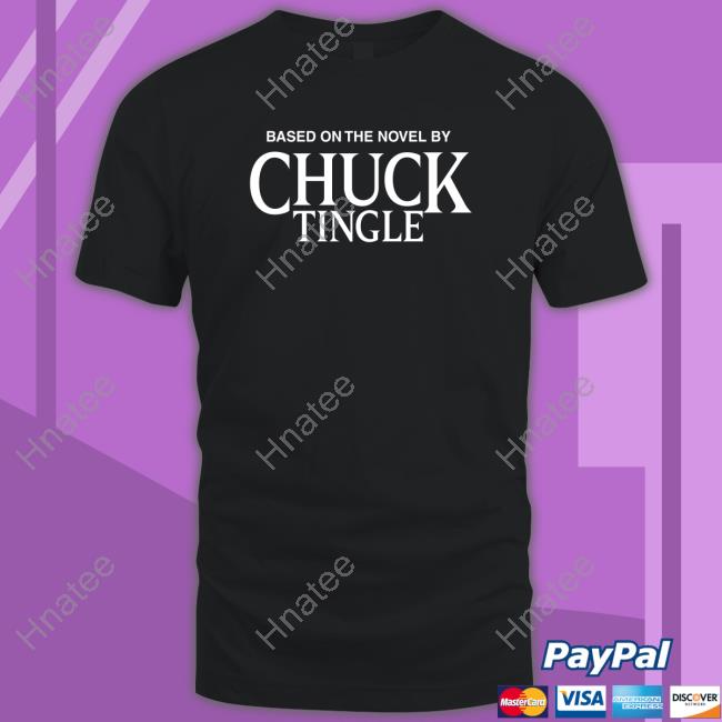 Based On The Novel By Chuck Tingle Edition Limited Hoodie Shirt