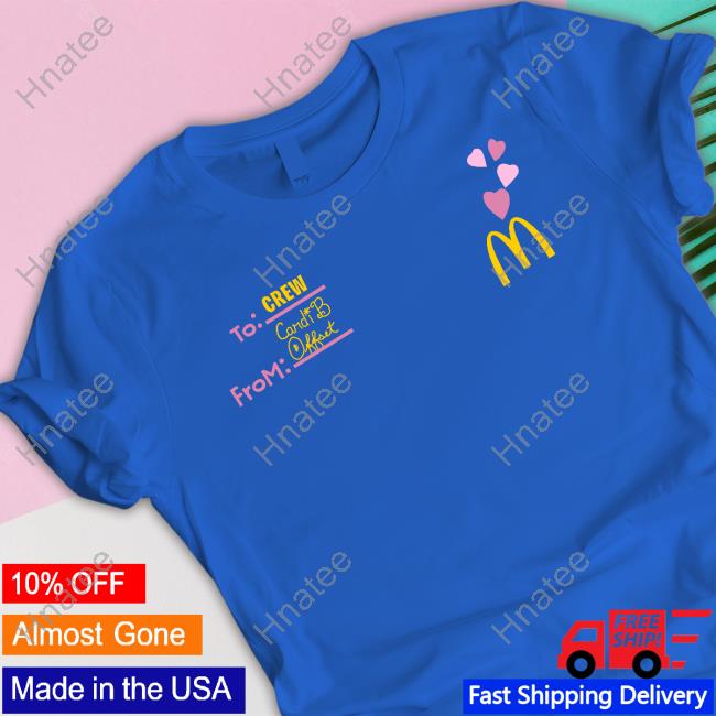 Mcdonald's To Crew From Cardi B Offset Sweatshirt Cardi B Updates